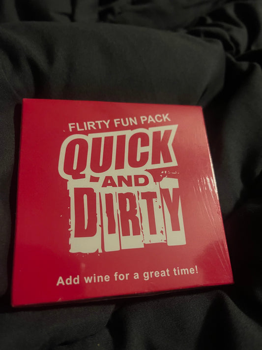 Quick & Dirty